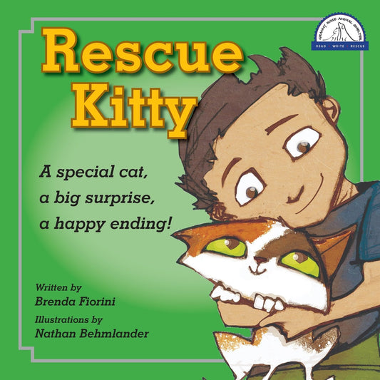 Rescue Kitty: A special cat, a big surprise, a happy ending