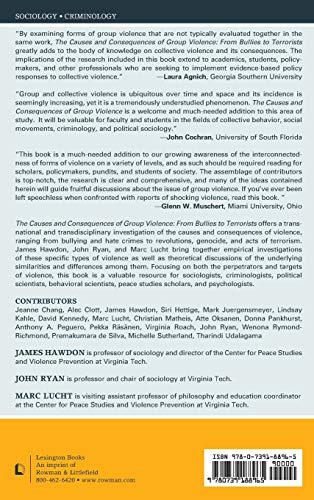 The Causes and Consequences of Group Violence: From Bullies to Terrorists