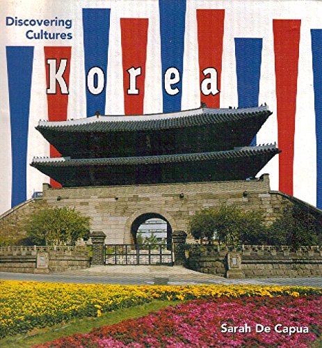 Korea (Discovering Cultures)