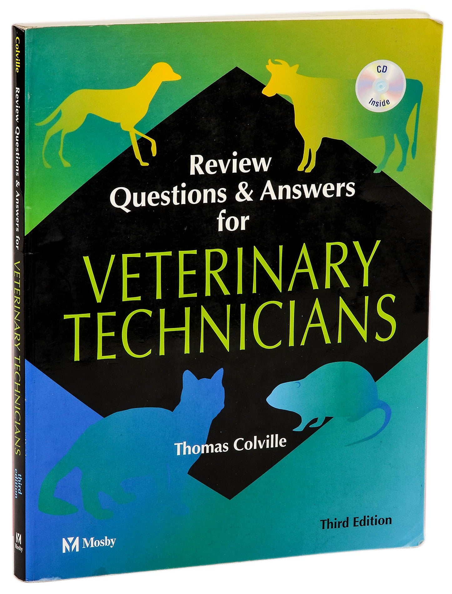 Review Questions and Answers for Veterinary Technicians (3rd Edition, Book & CD-ROM)