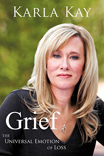 Grief: The Universal Emotion of Loss