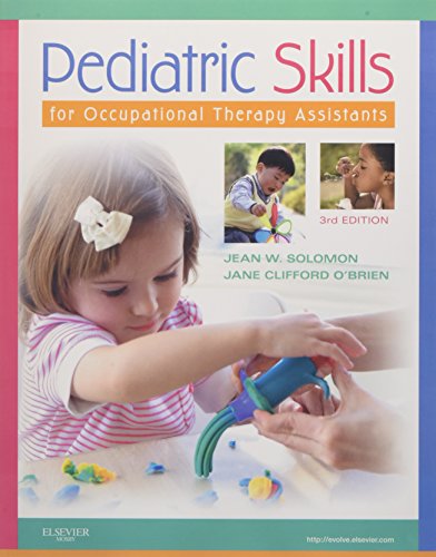 Pediatric Skills for Occupational Therapy Assistants