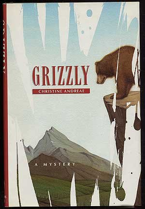 Grizzly: A Mystery