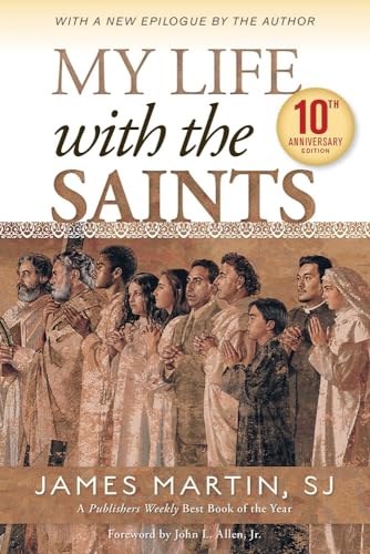 My Life with the Saints (10th Anniversary Edition) - 1078