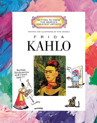 Frida Kahlo (Getting to Know the World's Greatest Artists) - 3073