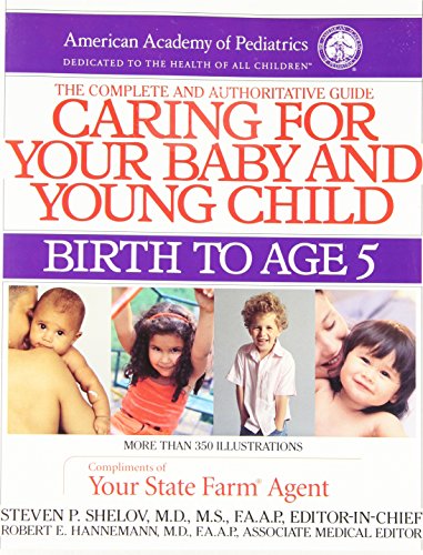 Caring for Your Baby and Young Child (Child Care Books from the American Academy of Pediatrics) - 312