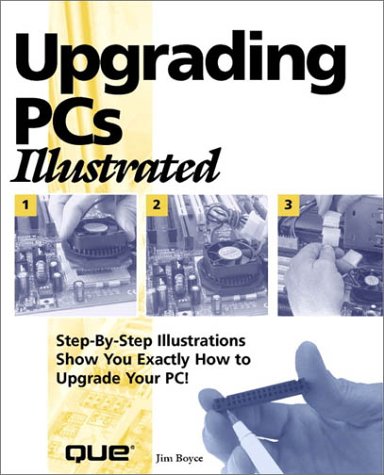 Upgrading PCs Illustrated - 1355