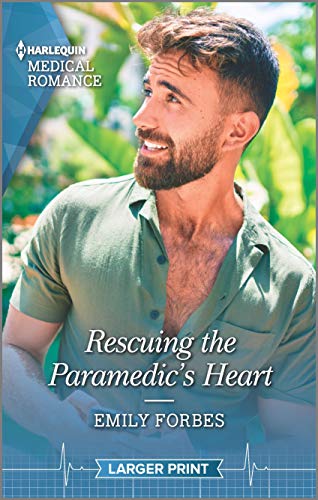 Rescuing the Paramedic's Heart (Bondi Beach Medics, 1)