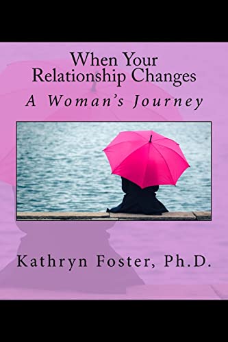 When Your Relationship Changes - 4111