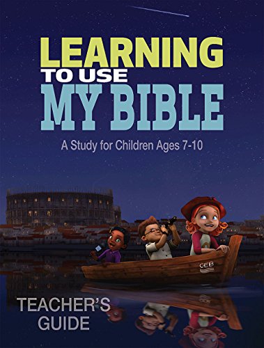 Learning To Use My Bible - Teacher's Guide