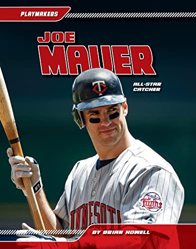 Joe Mauer: All-star Catcher: All-Star Catcher (Playmakers)