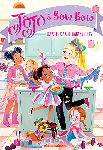 Razzle-Dazzle Babysitters (JoJo and BowBow #7)