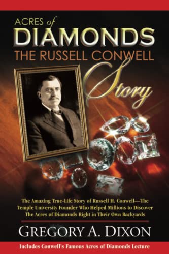 Acres of Diamonds: The Russell Conwell Story