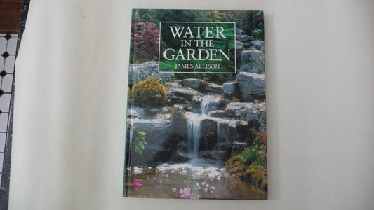 Water in the Garden