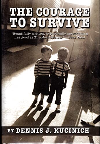The Courage to Survive