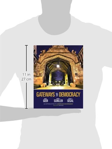 Gateways to Democracy: An Introduction to American Government (with Aplia Printed Access Card) (American and Texas Government)