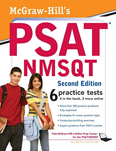McGraw-Hill's PSAT/NMSQT, Second Edition (Mcgraw-Hill Education PSAT/NMSQT)