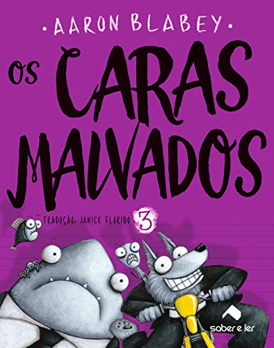 Os Caras Malvados - Volume 3
