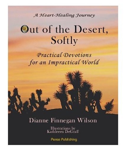 Out of the Desert, Softly