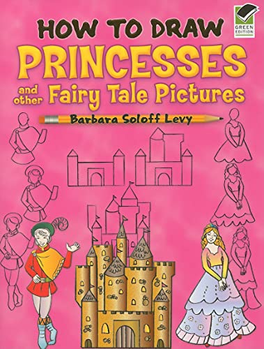 HOW TO DRAW PRINCESSES AND OTHER