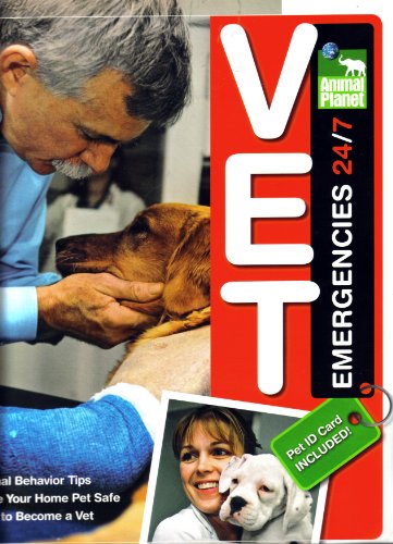 Vet Emergencies 24/7 (Animal Planet) (Animal Planet)