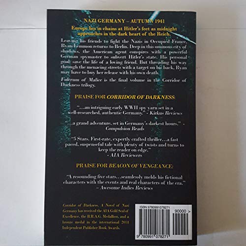 Fulcrum of Malice: A Novel of Nazi Germany (Corridor of Darkness)