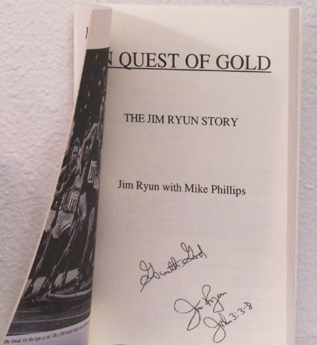 In Quest of Gold: The Jim Ryun Story, SIGNED By Jim Ryun