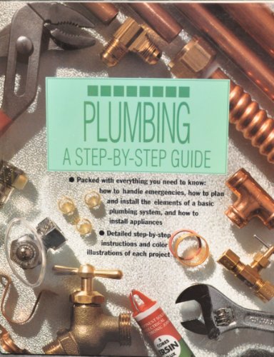 Plumbing: A Step-By-Step Guide