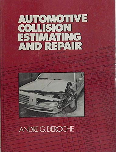 Automotive Collision Estimating and Repair