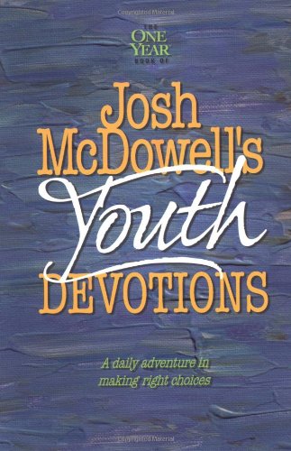 The One Year Josh McDowell's Youth Devotions