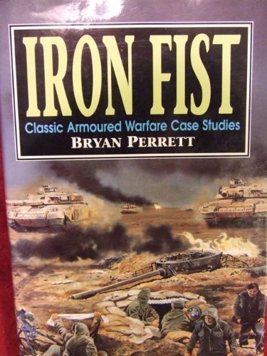 Iron Fist: Classic Armoured Warfare Case Studies - 2002