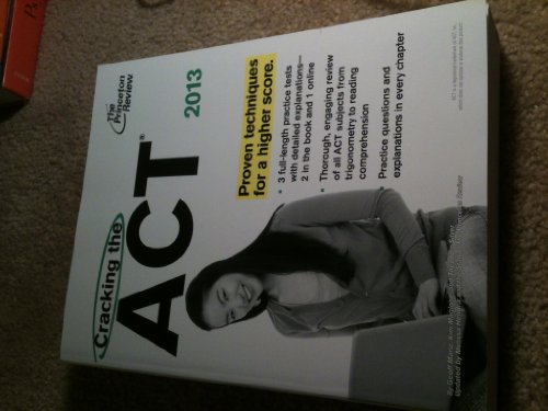 Cracking the ACT, 2013 Edition (College Test Preparation) - 1140